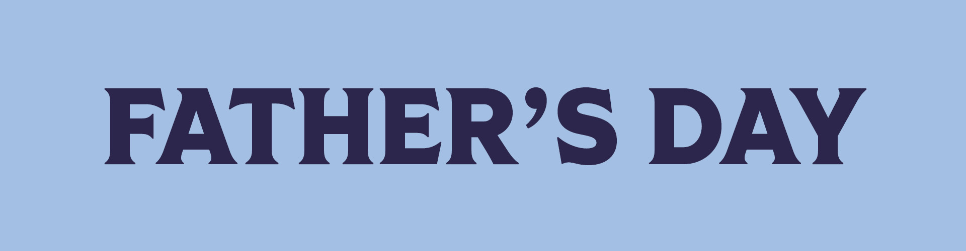 Celebrate Father's Day in Stafford